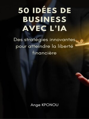 cover image of 50 Idées de Business avec l'IA
